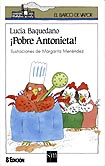 ! Pobre Antonieta !