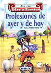 profesiones de ayer y de hoy